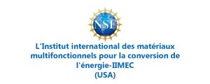 L'Institut international des matériaux multifonctionnels pour la conversion de l'énergie-IIMEC<br />(USA) 